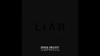Cover-Project &hearts; L I A R