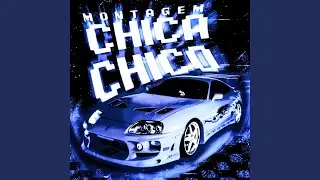 MONTAGEM CHICA CHICO (Slowed)