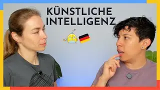 Artificial Intelligence in Germany (B2 German Conversation)