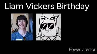 Liam Vickers Birthday 
