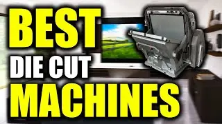 TOP 5: Best Die cut Machines in 2022