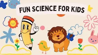 What Is Science? | Fun Science for Kids | Learn with Simple Examples#PreschoolScience#FunLearning