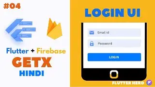 Flutter firebase Login UI  | Flutter firebase with getx part 04 | Flutter hero