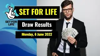 Set For Life draw results from Monday, 6 June 2022