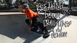 Breaking down crailslides with AJ Nelson