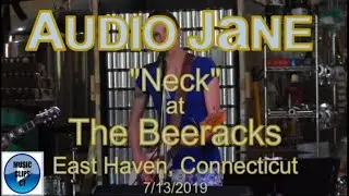 Audio Jane &ldquo;Neck&rdquo; for KMA fundraiser at Beeracks, East Haven, Connecticut 7/13/2019