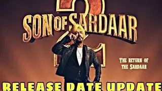 Son Of Sardaar 2 Ott Release date | Son Of Sardaar 2 Movie Ott Release date Confirmed |Netflix Movie