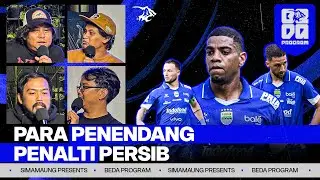 BEDA PROGRAM EPS. 11 - PARA PENENDANG PENALTI PERSIB