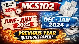 🔥 M.Tech DSM MCS102 Question Paper | June&ndash;July 2025 | Dec&ndash;Jan 2024 PYQs | Must Watch!