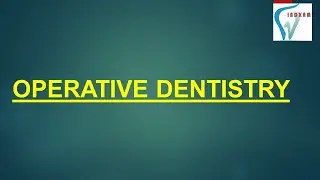 OPERATIVE DENTISTRY ( ENGLISH )