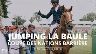 LA BAULE 2023 (immersion au cœur de la Coupe des nations)