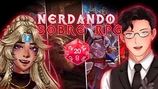 O QUE &Eacute; RPG? - COLLAB de Conversa com o @NureiAkyon  - (007) #react #rpg