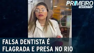 Pol&iacute;cia prende falsa dentista no Rio de Janeiro | Primeiro Impacto (27/12/22)