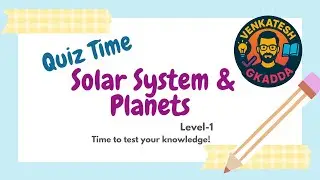 Solar system & planets Level 1 | GK Questions for SSC, RRB, NTSE, NEET & Olympiads