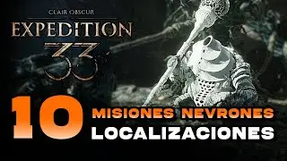 Clair Obscur: Expedition 33 - Todas Las Misiones De Nevrones (Ayudar Al Enemigo Trofeo/Logro)