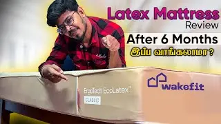 Wakefit Latex Mattress After 6 Months. Is It Still Worth Buying in 2025? 