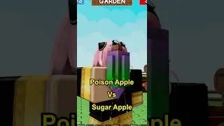 Poison Apple vs Sugar Apple #growagarden #roblox
