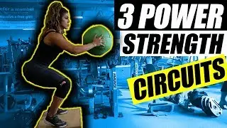 Top 3 Workout Circuits | Build Power & Strength