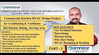 Commercial Kitchen HVAC Design Project |PART 3|Air Conditioning &Ventilation|AMNEAR MEP|BIM|