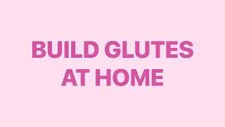 BUILD GLUTES AT HOME IN 3MIN//HOW TO TARGET YOUR GLUTES AT HOME