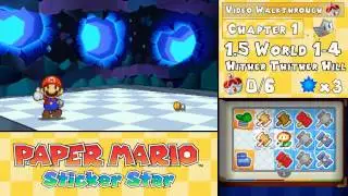 Paper Mario: Sticker Star Walkthrough 1.5 (World 1-4) Hither Thither Hill
