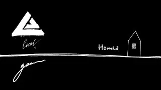 Local: Homes, Full Video