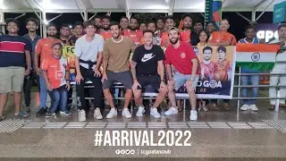 FC Goa Foreigners Arrive in Goa | 2022