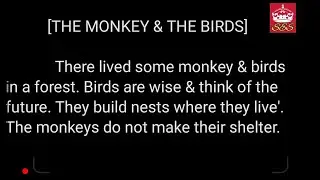 THE MONKEY AND THE BIRDS | STORY WRITING