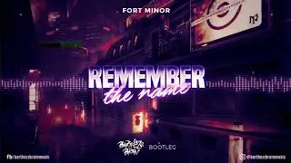 Fort Minor - Remember The Name (Barthezz Brain Bootleg)