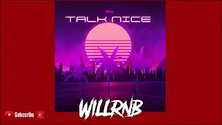 Sy - Talk Nice mix (R&B 2022)