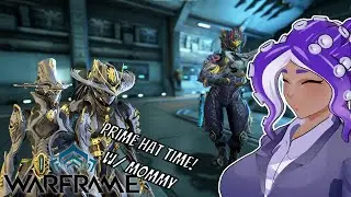 [Warframe] Hunting for the resurged Prime Frames with Mommy Hildryn Mar 4th Relic Farming