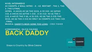 BACK DADDY -LINE DANCE COUNTRY- STEPS TO COUNTRY by SILVIA CALSINA