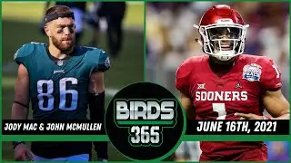 June 16th, 2021 | Berry Tramel & Nick Fierro | Birds 365: A Philadelphia Eagles Show