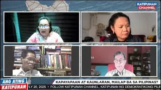 Kapayapaan at Kaunlaran, Mailap ba sa Pilipinas? | Ang Ating Katipunan