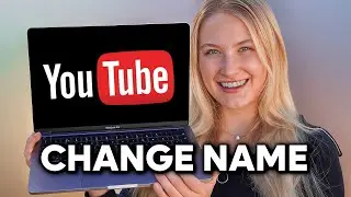 Как изменить название канала на YouTube за 40 секунд