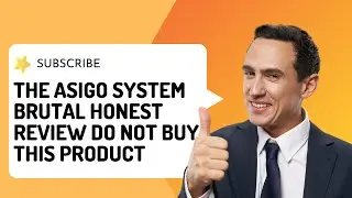 The Asigo System Brutal Honest Review Do Not Buy This Product