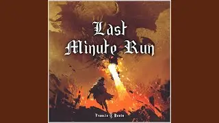 Last Minute Run