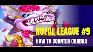 How to COUNTER NEW CHABBA #royalleague #part9 | Hero Wars Mobile Alliance