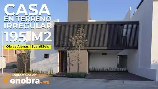 CASA en UN TERRENO Irregular MUY BIEN APROVECHADA 195 m&sup2; con 4 REC&Aacute;MARAS | Obras Ajenas | Scala8Seis