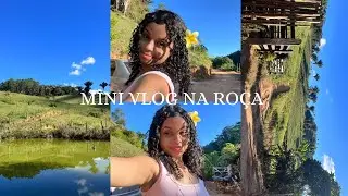 MINI VLOG NA ROÇA 
