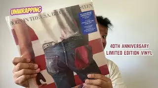 Unwrapping: Bruce Springsteen - Born in the U.S.A. 40th Anniversary Limited Edition Vinyl