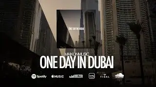 MaikonMusic - One Day In Dubai [Royalty Free Music] (Arabic Trap / Arabian Trap / Trap Music)