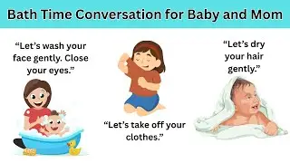 Spoken English for Mom and Baby &ndash; Bath Time Conversation