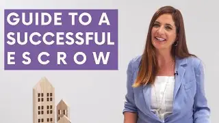 How to Have a Successful Escrow
