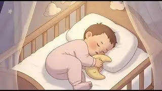 Hush Little Dream I Gentle Lullaby for Babies #relaxingmusicsleep