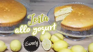 Torta allo Yogurt e Limone Veloce e Super Soffice