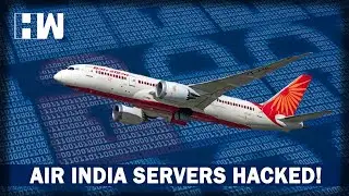 Headlines: Air India Servers Hacked, Data of 45 Lakh Passengers Leaked