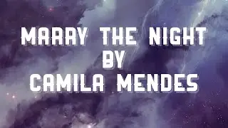 Riverdale 6x03 - Marry the night by Camila Mendes (Lyrics)