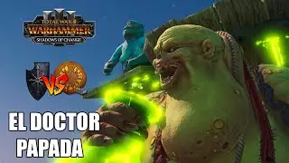 EL DOCTOR PAPADA CAMBIA DE BANDO CAOS VS OGROS TOTAL WAR WARHAMMER 3 #705