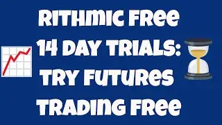 100% Free Sim Futures Trading - 3 Ways To Get Free Rithmic Trial Accounts